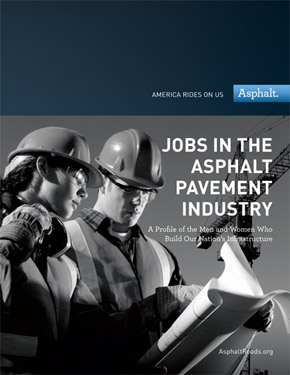 Paper supports the many jobs in asphalt industry